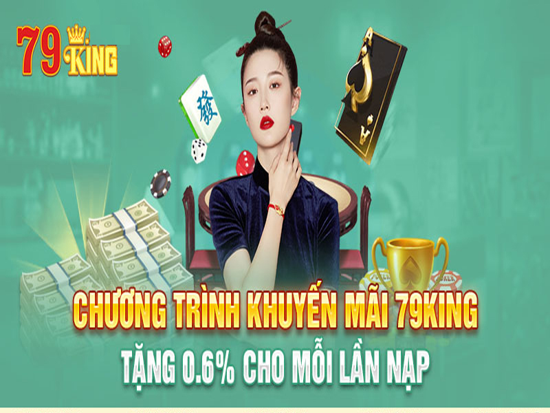 tang-06-cho-moi-lan-nap-79kingvipco